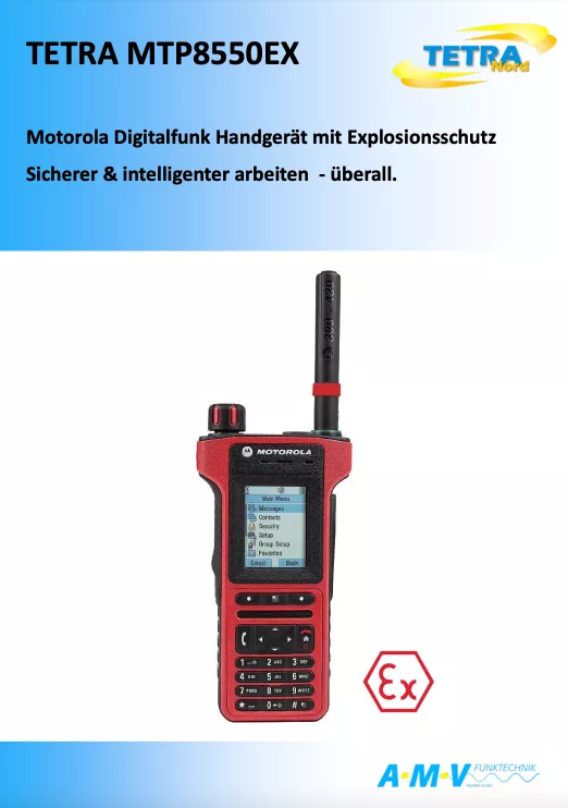 Prospekt-TETRA MTP8550EX Motorola Digitalfunk Handgerät mit Explosionsschutz Sicherer & intelligenter arbeiten - überall